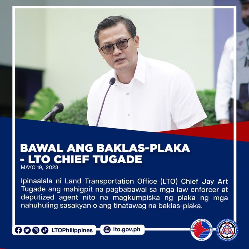 LTO chief: ‘baklas plaka’ not allowed LTO chief: ‘baklas plaka’ not allowed image